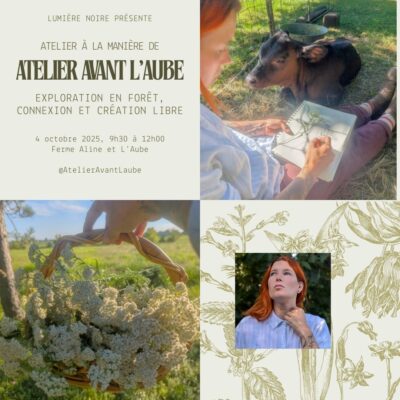 Atelier à la manière de Atelier Avant L'Aube : Exploration en forêt, connexion et création libre.