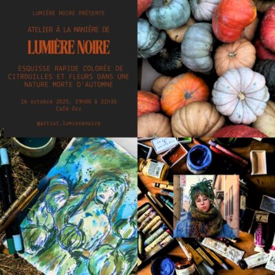 Atelier à la manière de Lumière Noire : Esquisses rapides colorées de citrouilles et fleurs dans une nature morte