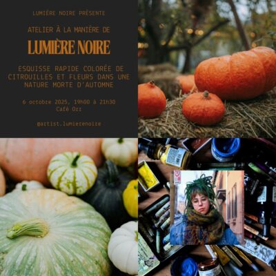 Atelier à la manière de Lumière Noire : Esquisses rapides colorées de citrouilles et fleurs dans une nature morte
